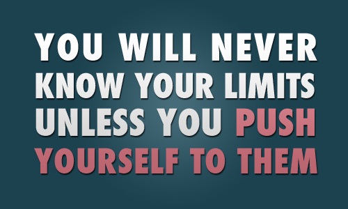 Push to know your limits