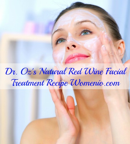 Dr oz red wine beauty mask