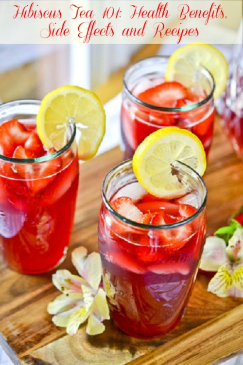 Hibiscus Tea 101: Health Benefits, Side Effects and Recipes - Women's