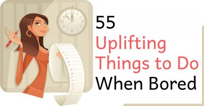 55 Uplifting Things to Do When Bored Fb